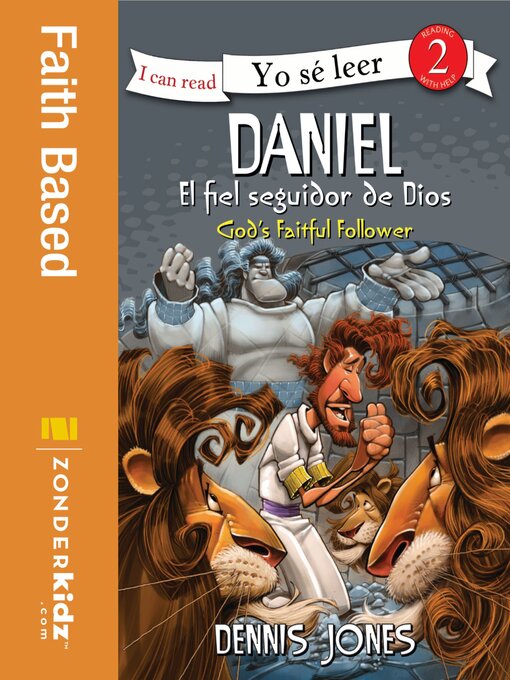 Title details for Daniel, el fiel seguidor de Dios / Daniel, God's Faithful Follower by Dennis Jones - Available